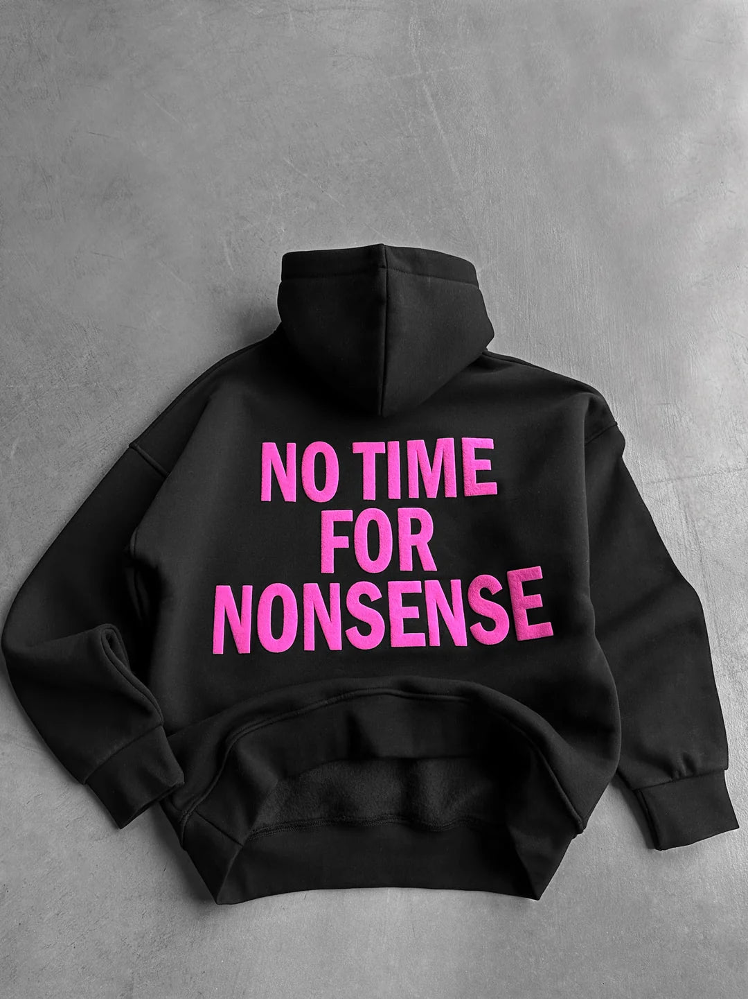 No Time For Nonsense Unisex Hoodie