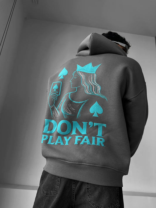 Don't Play Fair Unisex Hoodie